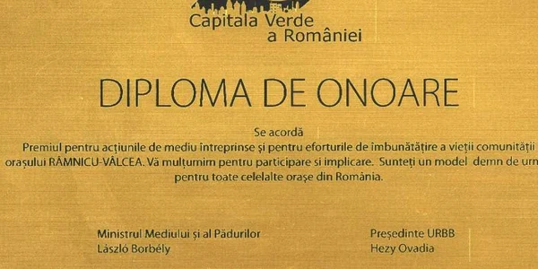 Primaria Ramnicului a obtinut Diploma de Onoare pentru participarea la competitia Capitala Verde