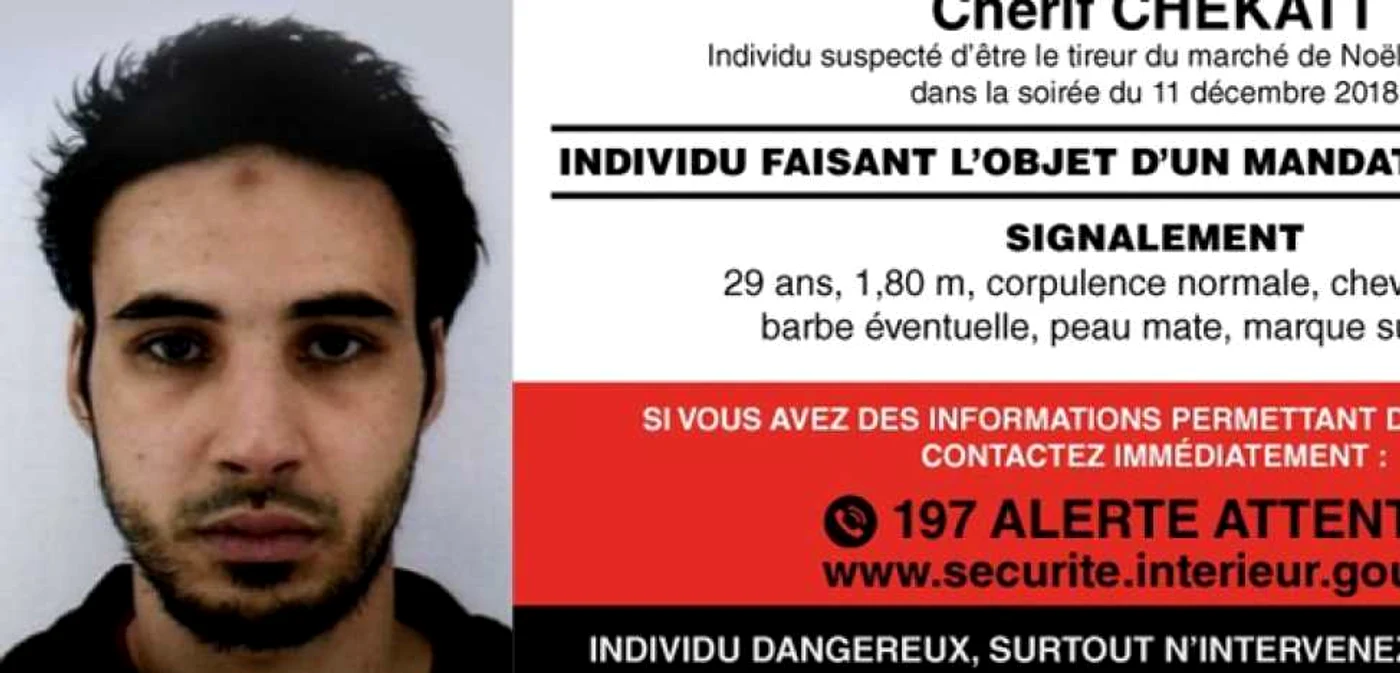 Cherif Chekatt este căutat de poliţia din Franţa şi Germania