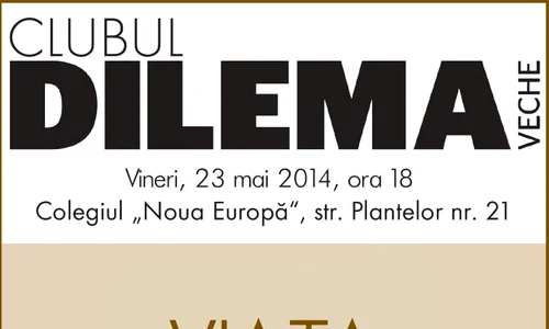 Club Dilema veche de mai   Viaţa ca un meci jpeg