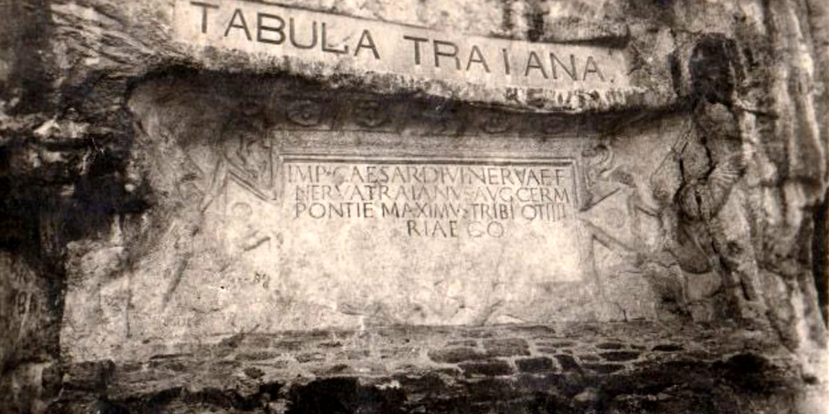 Tabula Traiana, unul dintre monumentele comemorative ridicate / Foto: Arhiva Click!