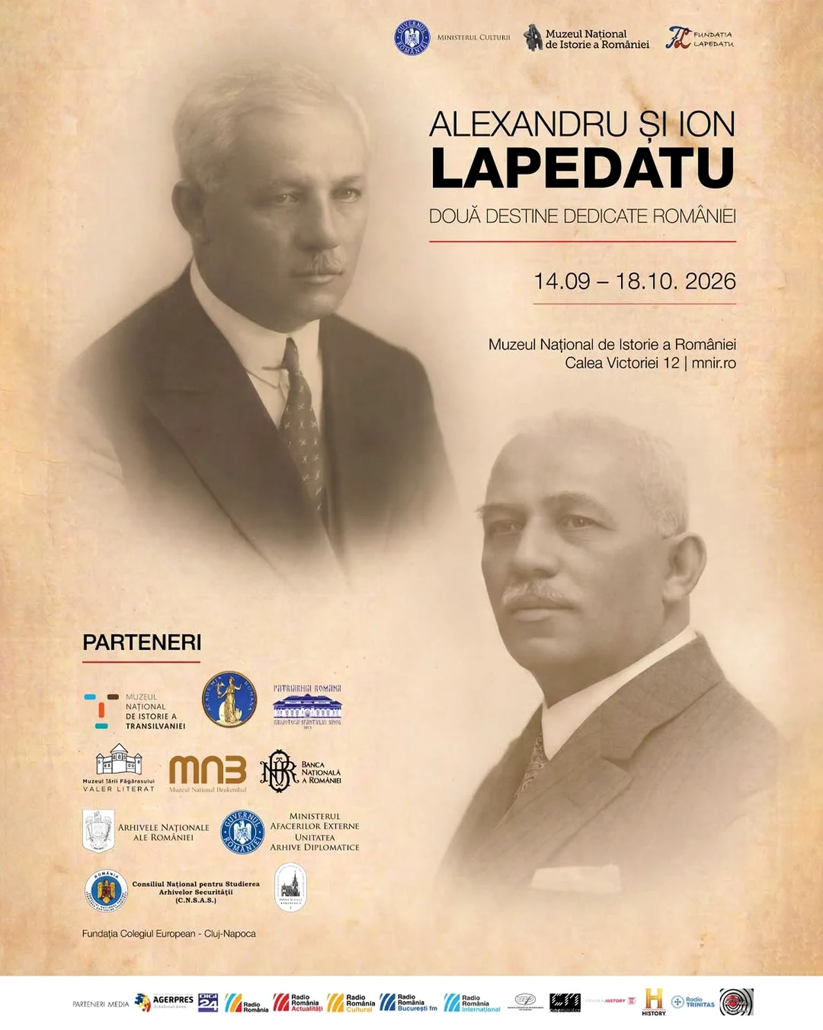 Afișul expoziției „Alexandru și Ion Lapedatu – două destine dedicate României”, la Muzeul Național de Istorie a României