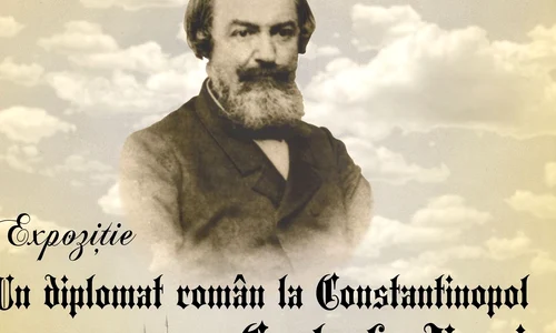 Expoziție: „Un Diplomat Român la Constantinopol”   Costache Negri jpeg