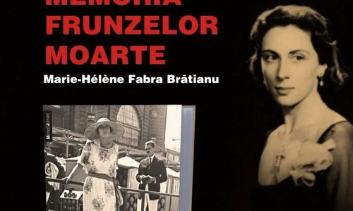 Lansare Memoria frunzelor moarte, de Marie Hélène Fabra Bratianu jpeg