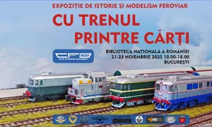 Cu trenul printre cărți - expoziție de istorie și modelism feroviar la Biblioteca Națională a României
