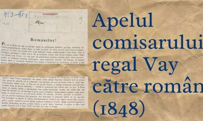 Un apel din 1848, prin care li se cerea românilor transilvăneni să fie loiali „patriei” maghiare, expus la Muzeul Național al Unirii 
