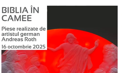 Expoziția tematică „Biblia în Camee. Piese realizate de artistul german Andreas Roth”, la Palatul Suțu