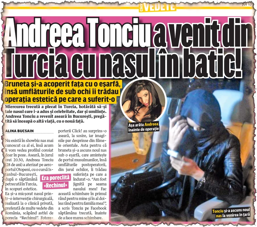 Click! v-a relatat faptul că Andreea  Tonciu s-a întors miercuri  seara în ţară cu nasul acoperit