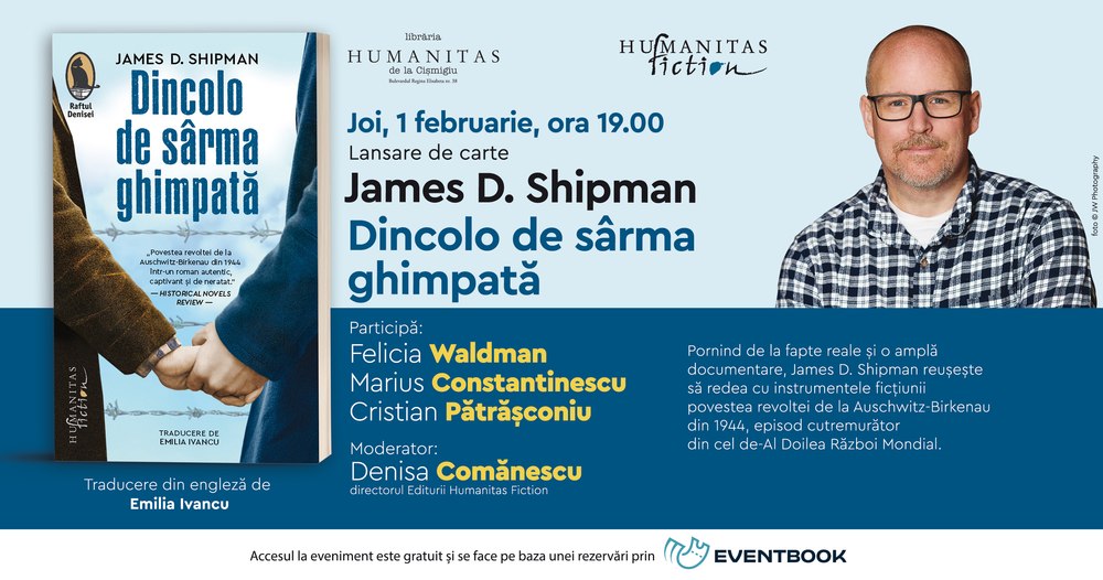Lansare Humanitas: „Dincolo de sârma ghimpată“, povestea revoltei de la Auschwitz