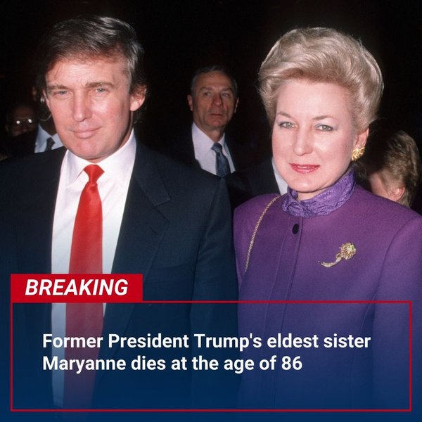 A murit sora mai mare a lui Donald Trump, fostă judecătoare federală. A spus despre el că este „crud” și „mincinos” VIDEO