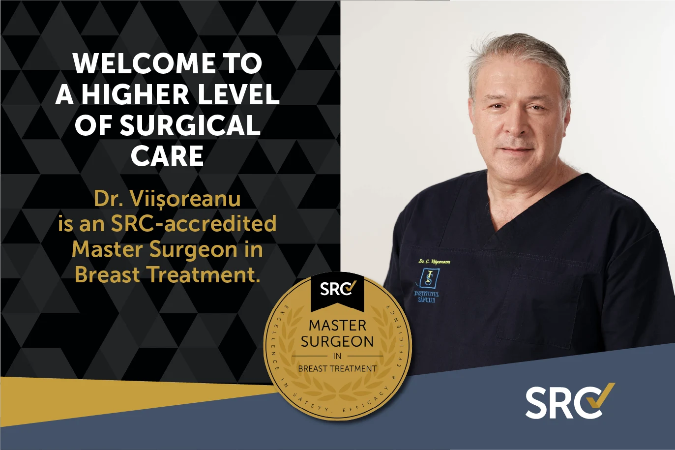 Dr. Cristian Viişoreanu, fondatorul Institutului Sânului, a fost acreditat ca Master Surgeon in Breast Treatment