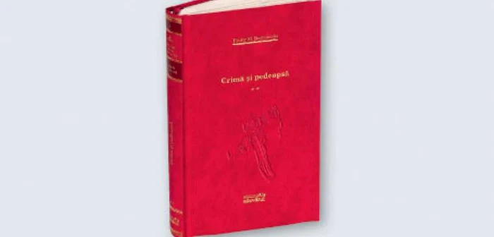 Volumul al II-lea al romanului „Crimă şi pedeapsă“ de F.M. Dostoievski