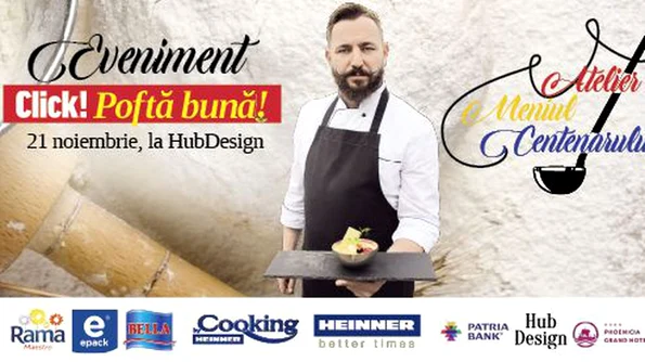 Eveniment «Click! Poftă bună!»:  Atelier Meniul Centenarului jpeg