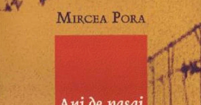 Cartea „Ani de pasaj" de Mircea Pora