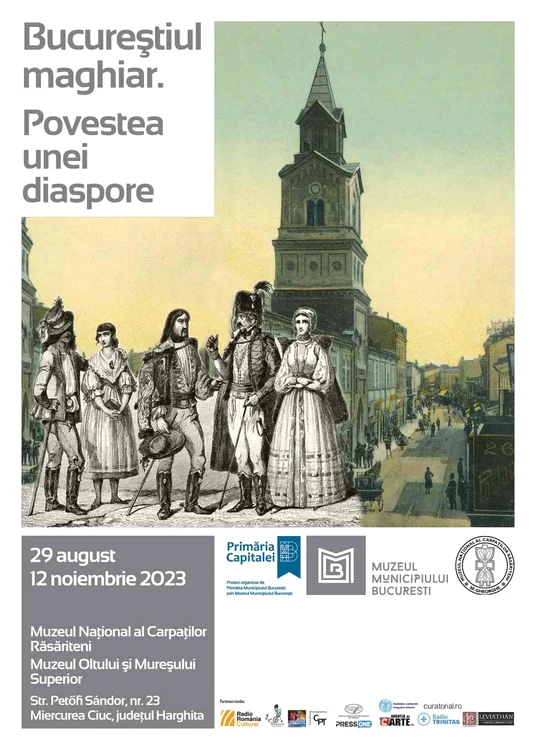 Expoziția „Bucureștiul maghiar. Povestea unei diaspore”, deschisă la Muzeul Oltului și Mureșului Superior 