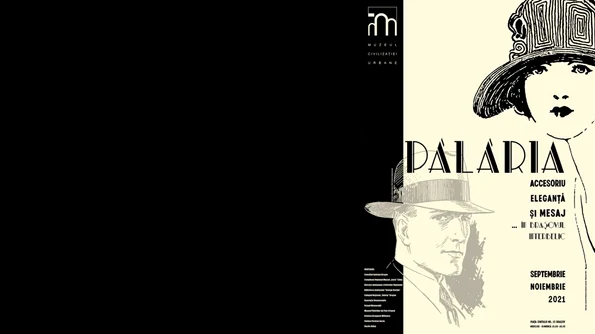 Expoziția „Pălăria accesoriu, eleganță și mesaj în Brașovul interbelic” deschide un portal către prima parte a secolului al XX lea jpeg