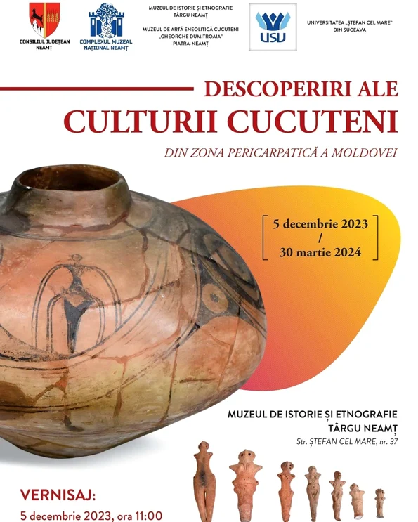 Expoziția temporară „Descoperiri ale culturii Cucuteni din zona pericarpatică a Moldovei”