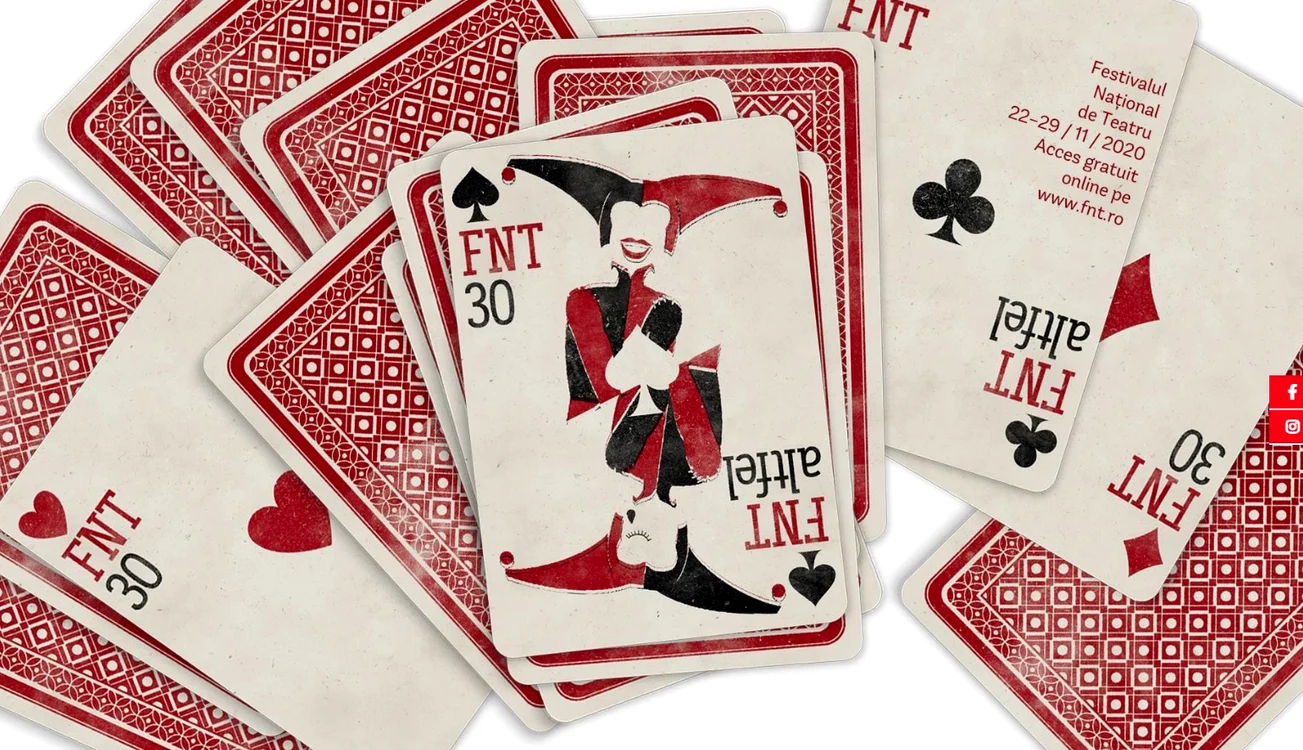 
    Ediția din 2020 a Festivalului Național de Teatru, FNT 30/FNT altfel, se desfășoară online, în perioada 22-29 noiembriefoto: fnt.ro  
