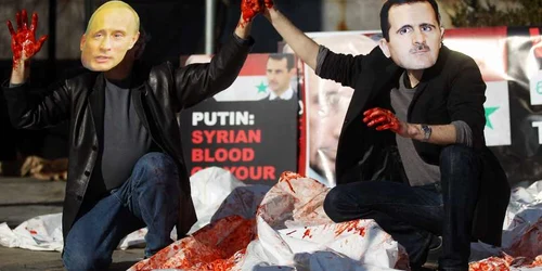 Sângele poporului pe mâinile lui Al-Assad și Putin
