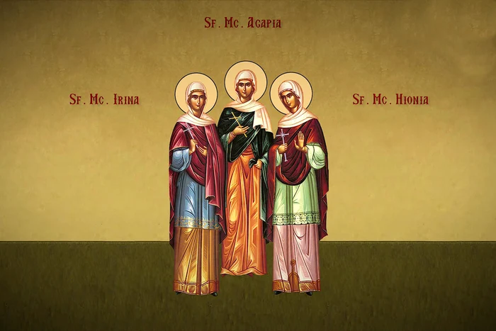 Pe 16 aprilie, Biserica Ortodoxă prăznuieşte Sfintele Muceniţe Agapi, Hionia şi Irina. 