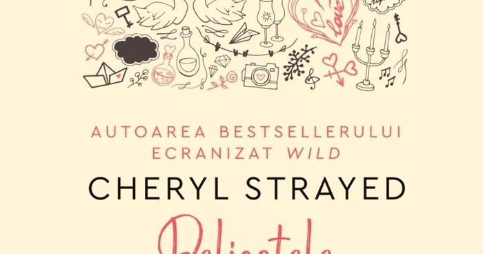 Delicatele frumuseţi ale vieţii_Cheryl Strayed_copertă