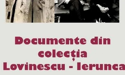 Documente din Colecţia Lovinescu Ierunca, expuse la Arhivele Naționale jpeg