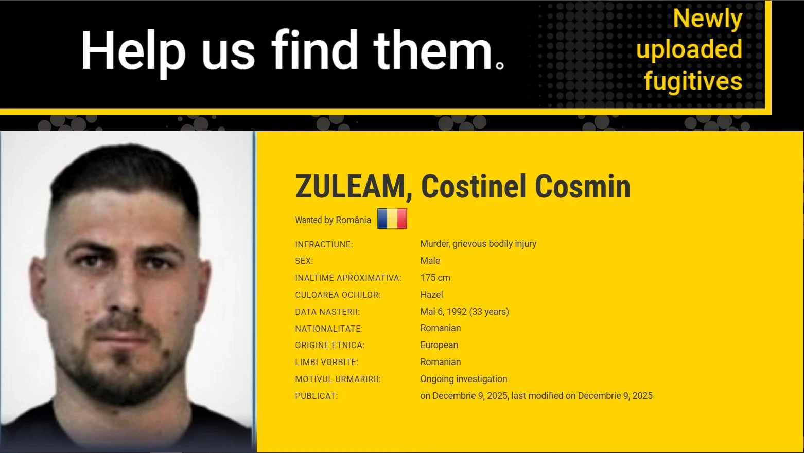 Cosmin Zuleam, pe lista Europol a celor mai căutați infractori. Singurul ucigaș al lui Adrian Kreiner încă liber