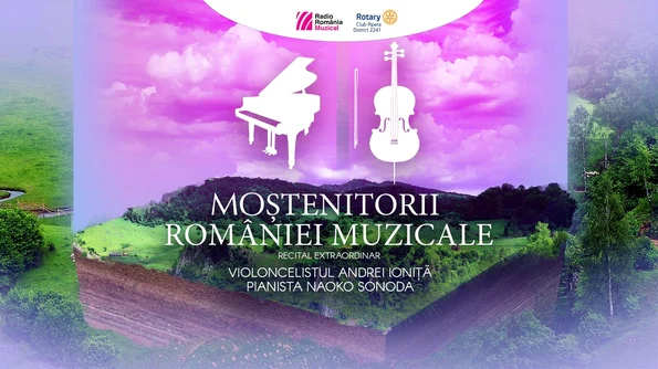  "Moștenitorii României muzicale": la Sala Radio, recital susținut de violoncelistul Andrei Ioniță și pianista Naoko Sonoda jpeg