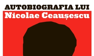 „Autobiografia lui Nicolae Ceaușescu” jpeg