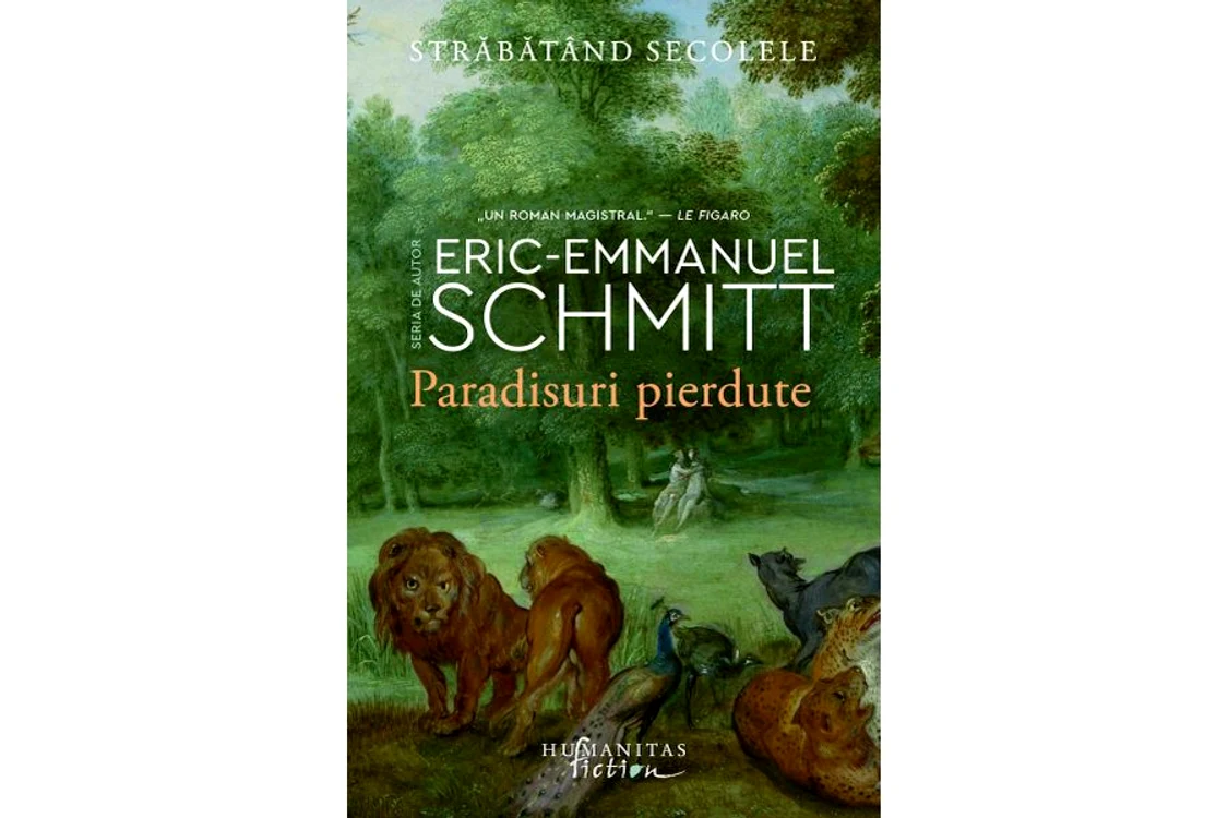 „Paradisuri pierdute” de Eric Emmanuel Schmitt, primul roman din ciclul „Străbătînd secolele”, din 21 februarie în librării jpeg