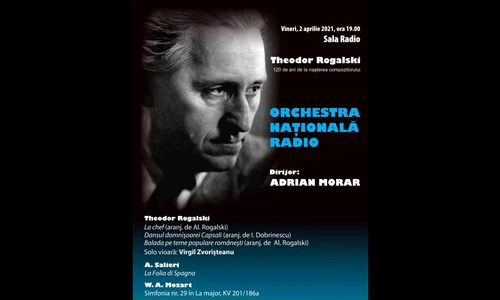 Compozitorul Theodor Rogalski, omagiat în concertul Orchestrei Naționale Radio jpeg