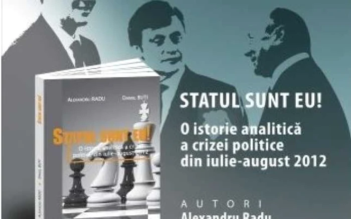 O istorie analitică a crizei politice din iulie-august 2012 a fost lansată de magistrul Alexandru Radu şi discipolul Daniel Buti, un tandem care mai proiectează alte două volume, conexe, la tema enunţată.