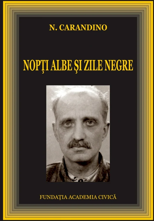 calarasi jurnalistul nicolae carandino deportat in baragan foto memorialsighet.ro