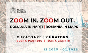 Deschiderea expoziției „ZOOM IN. ZOOM OUT. România în hărți”