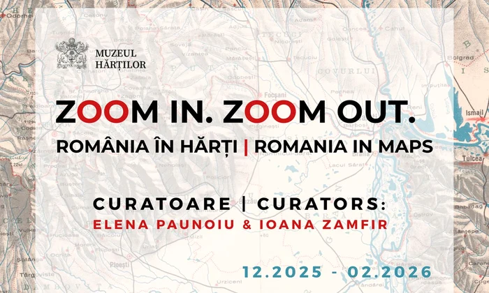 Deschiderea expoziției „ZOOM IN. ZOOM OUT. România în hărți”