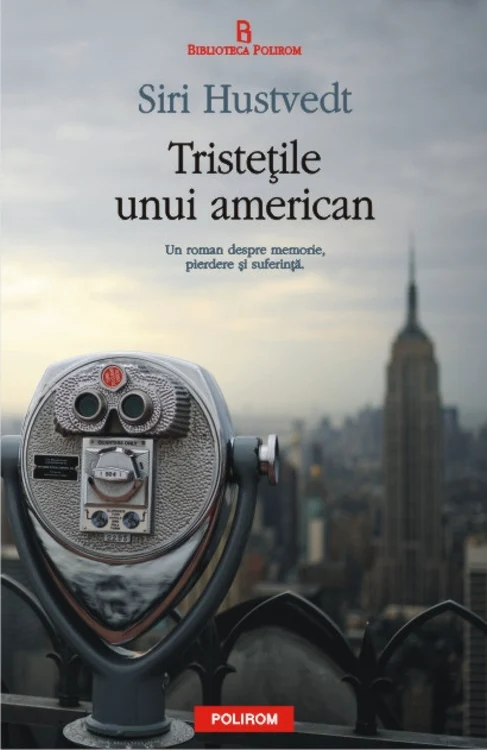 "Tristeţile unui american", de Siri Hustvedt.