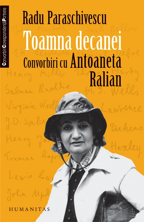Toamna decanei Convorbiri cu Antoaneta Ralian jpeg