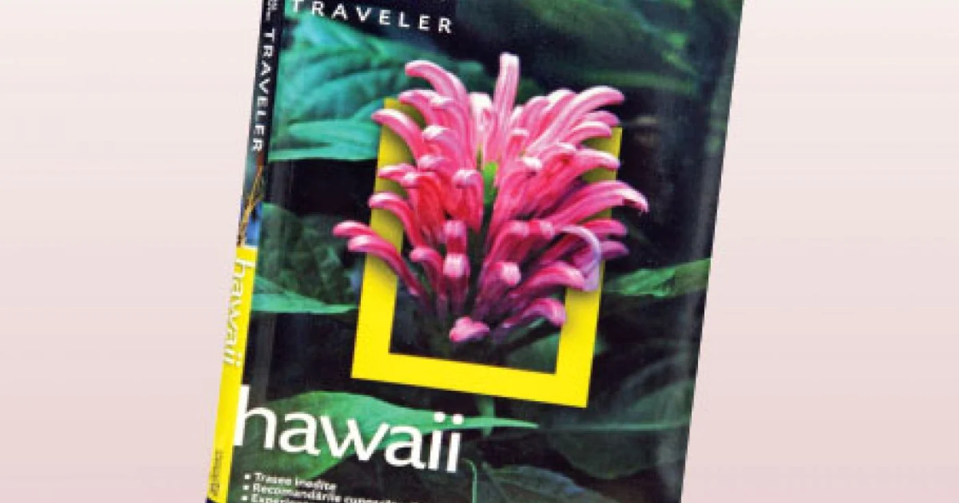 Colecţiei National Geographic Traveler, dedicat Insulelor Hawaii