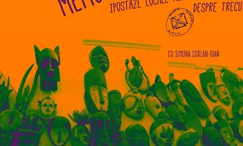 Conferinţele de la Şosea: «Memoriile Africii  Ipostaze locale ale discursului despre trecut» jpeg