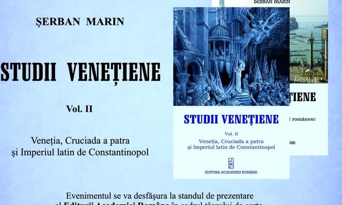 Lansare „STUDII VENEȚIENE   Veneția,  Cruciada a patra și Imperiul latin de Constantinopol” jpeg