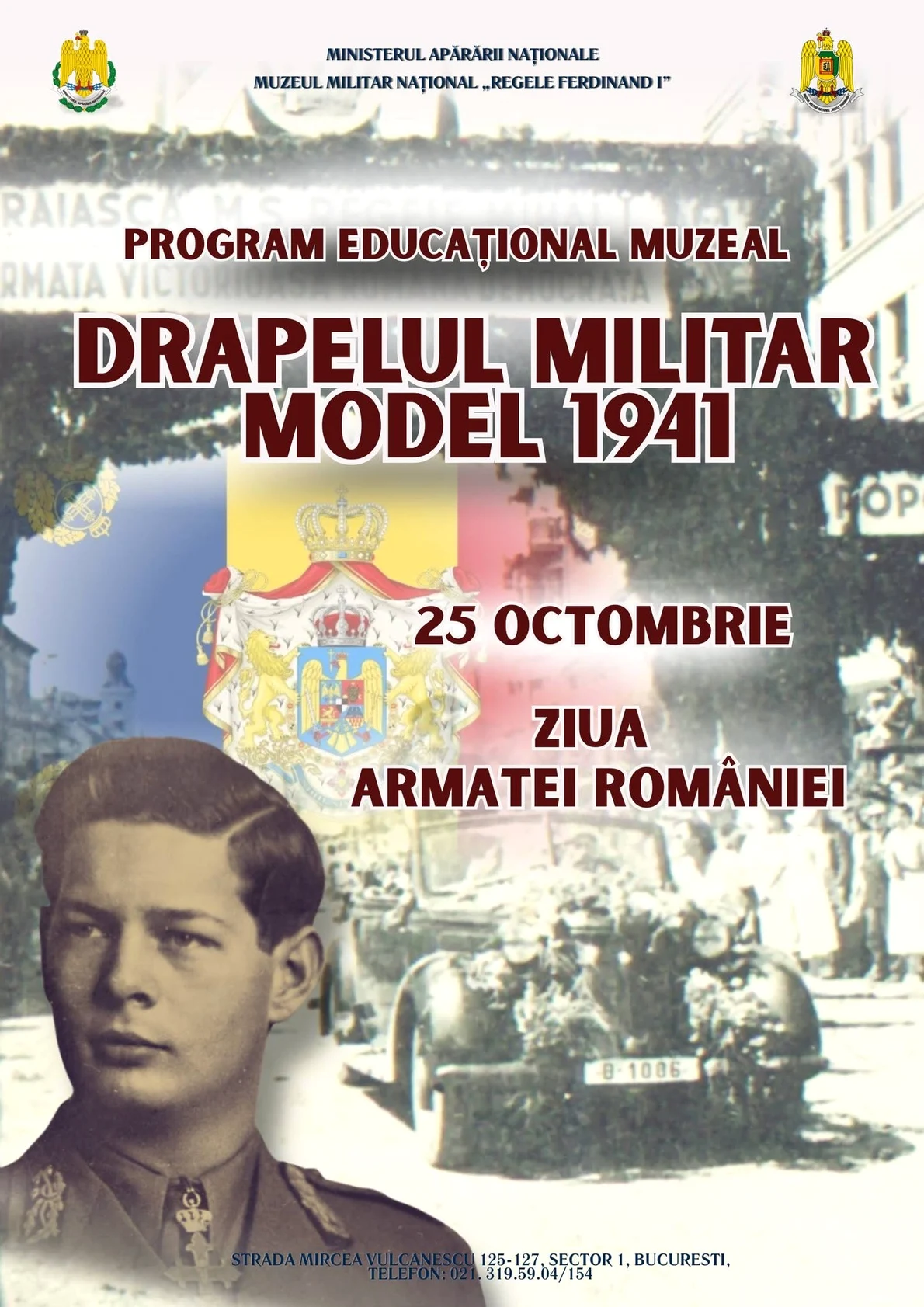 Ziua Armatei Române 2026, sărbătorită la Muzeul Militar Național „Regele Ferdinand I” 