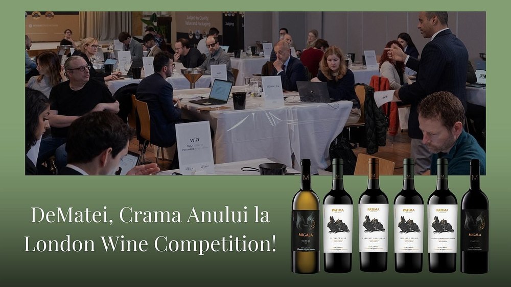  Crama DeMatei, crama anului la London Wine Awards