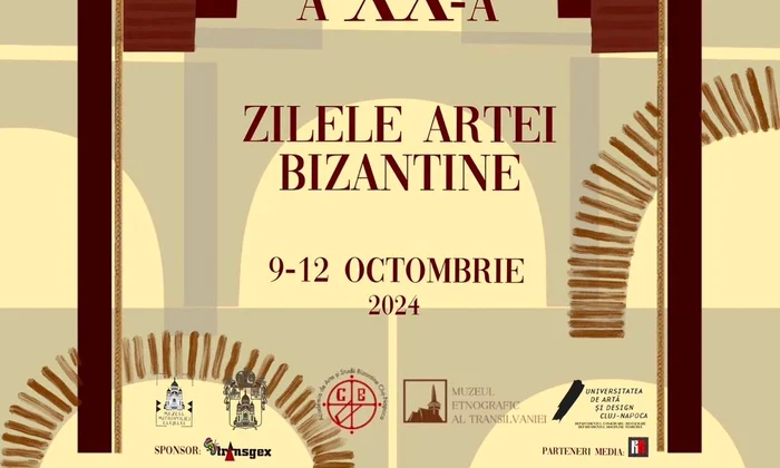 Simpozionul Internaţional Zilele Artei Bizantine – Ediţia jubiliară a XX-a
