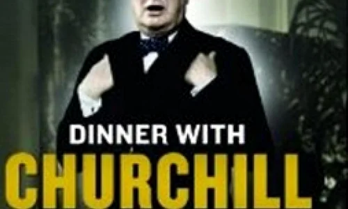 La cină cu Churchill, sau cum se face politica la masă jpeg