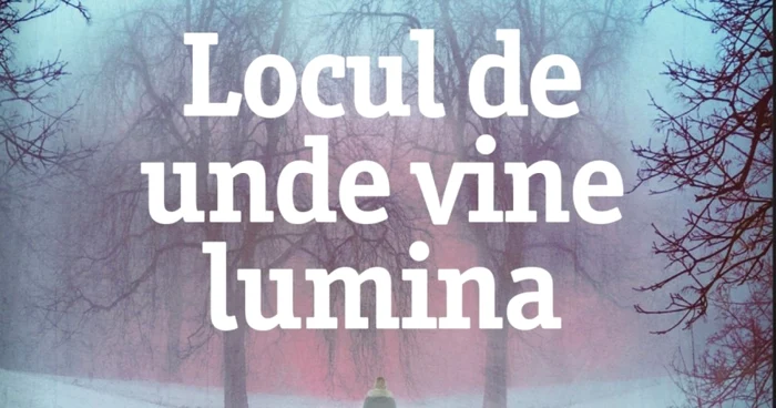 Locul de unde vine lumina 