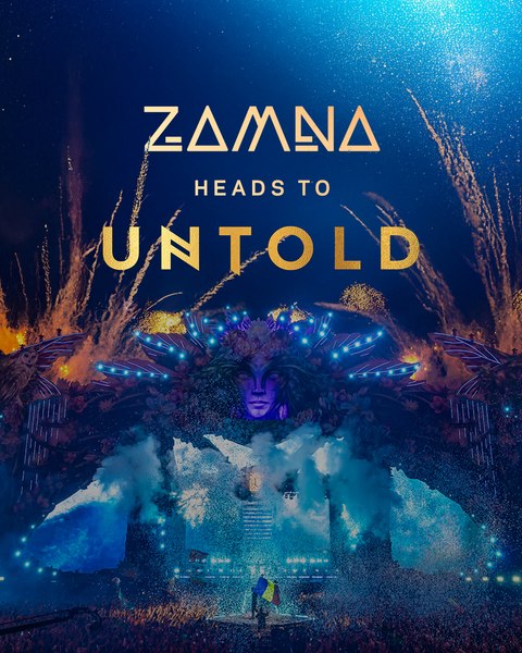 UNTOLD Universe și ZAMNA anunță un parteneriat global