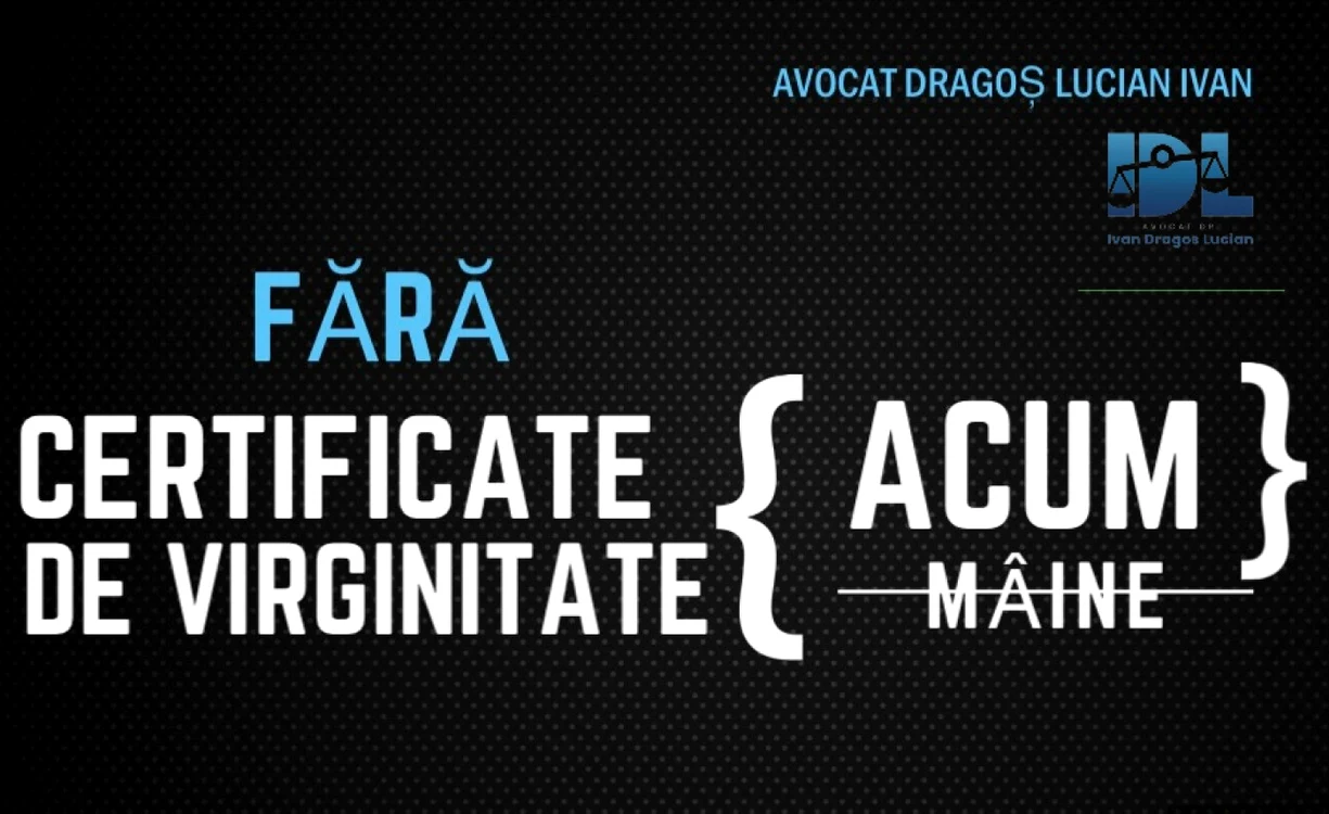 Fără certificat de virginitate. Acum