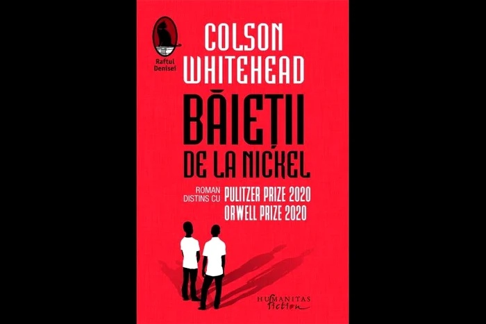 Premieră editorială la Humanitas: „Băieții de la Nickel” de Colson Whitehead jpeg