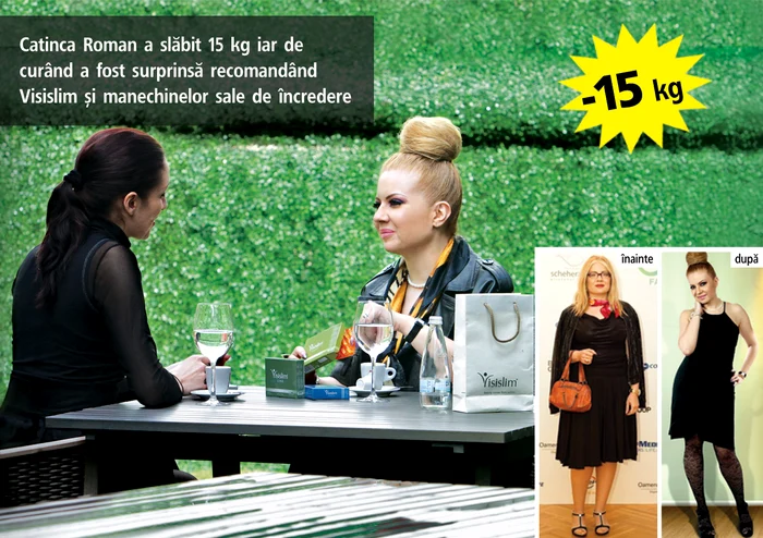 Catinca Roman a slăbit 15 kg iar de curând a fost surprinsă recomandând Visislim și manechinelor sale de încredere