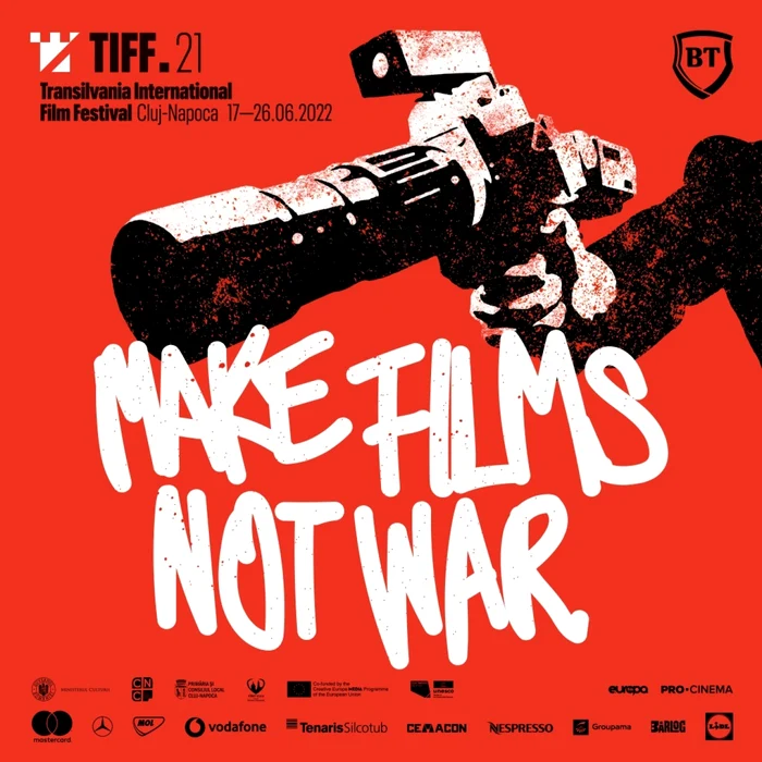 Posterul TFF are un mesaj tranşant anti-război: „Make film, not war” (Faceţi film, nu război). FOTO: TIFF