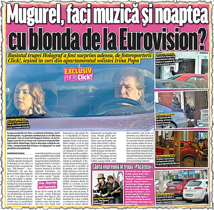 Fotoreporterii Click! i-au surprins  adesea împreună în fața blocului din  cartierul Berceni, în zona studioului de  înregistrări, dar și la cumpărături